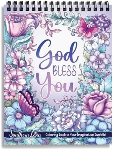 SOUTHERN LOTUS Flowers Patterns Hardcover Pages Poster God Bless You Spiral Coloring Book for Adults with Inspirational Bible Phrases Motivational Quotes Mindfulness Relaxing