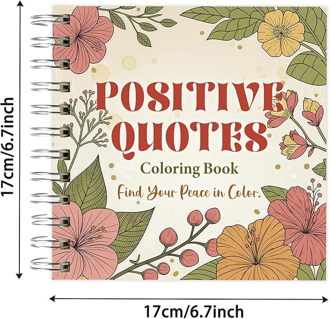 ZHIJIANHZ Inspirational Quotes Adult Coloring Book with Uplifting Sayings and Affirmations, 30 Pages for Mindfulness and Stress Relief, 6.7x6.7 Inch Motivating Gifts for Women and Men