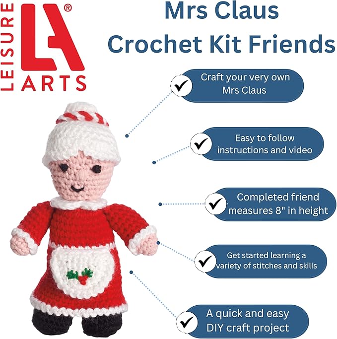 LEISURE ARTS Crochet Friend Kit, Mrs. Claus, 8", Complete Crochet Kit, Learn to Animal Starter Kit for All Ages, Includes Instructions, DIY Amigurumi Kits