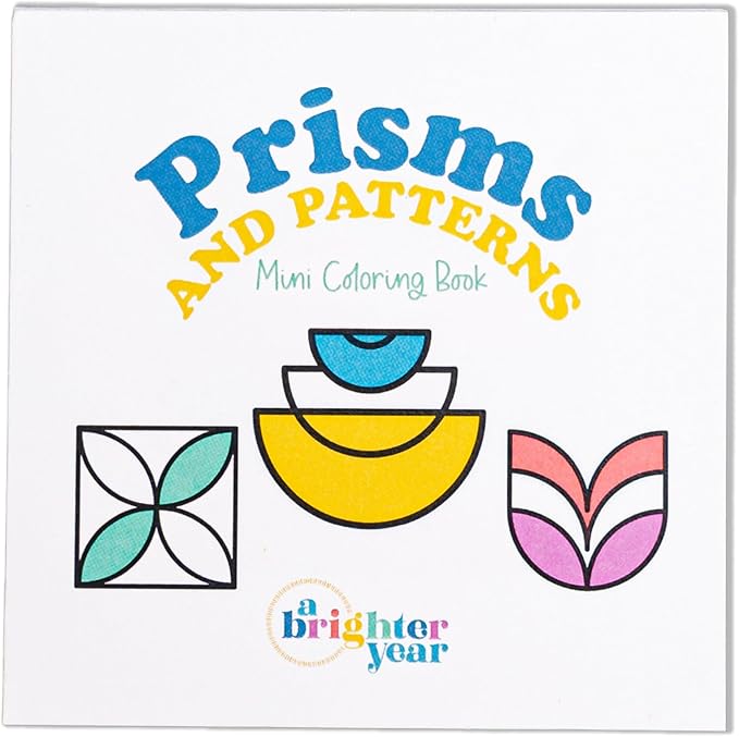 A Brighter Year The Original Adult Mini Coloring Book – Prisms & Patterns Edition - 3” x 3” Pocket Size, 50 Pages, Lay Flat Binding, Thick Paper, No Bleeding - Stress & Anxiety Relief