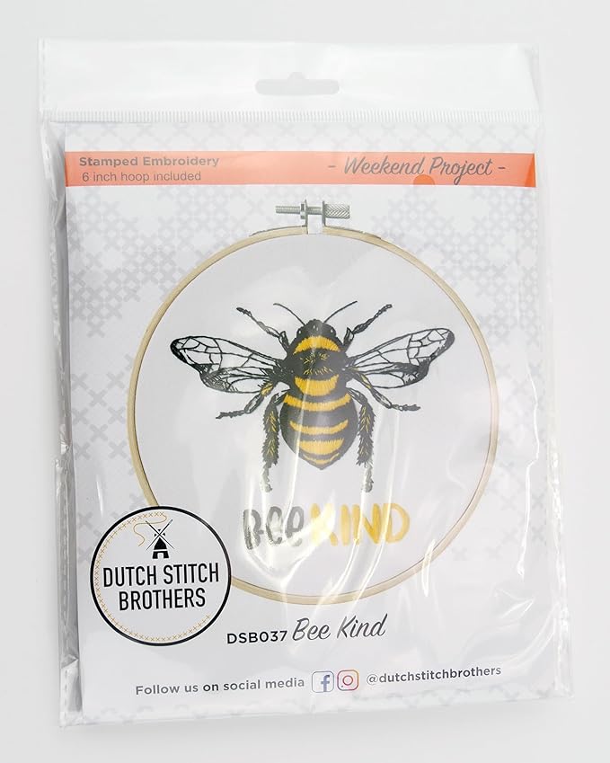 DUTCH STITCH BROTHERS Bee Kind Embroidery Starter Kit with Pattern and Instructions. Stamped Embroidery Kits with Embroidery Clothes with Pattern. 6" Embroidery Hoop