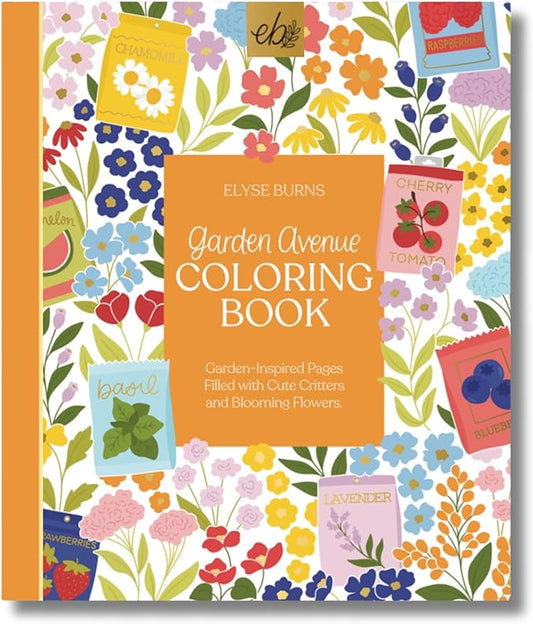 Elyse Breanne Design, Garden Avenue Coloring Book, 40 Coloring Pages for Gardeners, 8.5x10 inches