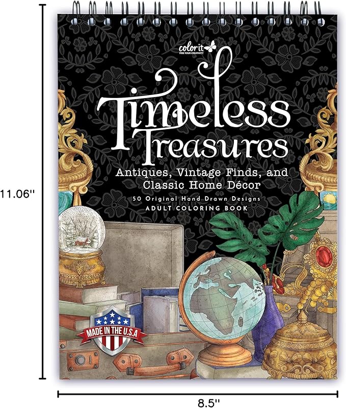 ColorIt Timeless Treasures: Antiques, Vintage Finds, and Classic Home Decor Adult Coloring Book, 50 Original Drawings, Spiral Binding, USA Printed, Lay Flat Hardback Book Cover, Ink Blotter Paper